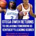 Otega Oweh States Reasons For Leaving Kentucky Wildcats to Oklahoma