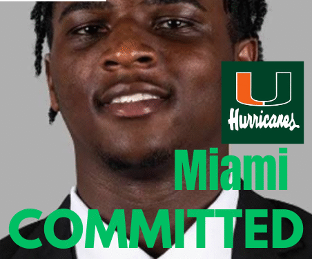 No.3 Overall American Player Flip Commits Miami Hurricane Over Tennessee, Nebraska, And BYU….