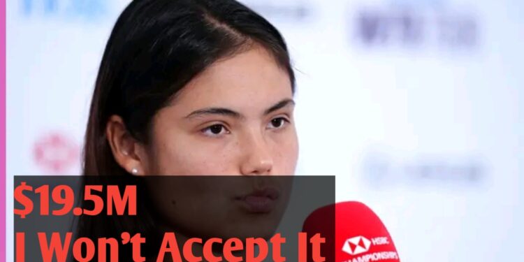 “Emma Raducanu Turns Down $19.5M! Calls Out WTA & Rival Managers in Stunning Power Move That’s Shaking Up Tennis World!”