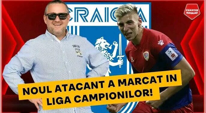 Bombă în Liga Universitatea Craiova zguduie mercato-ul cu un transfer de senzație